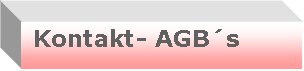 Textfeld:  Kontakt- AGB�s
