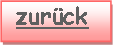 Textfeld:  zur�ck