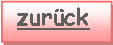 Textfeld:  zur�ck