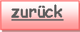 Textfeld:  zur�ck